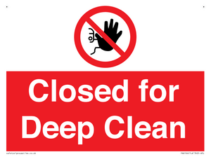 Closed for Deep Clean